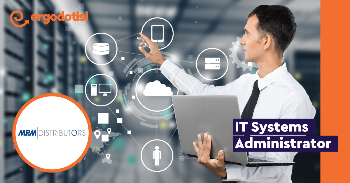 IT Systems Administrator MPM DISTRIBUTORS LTD